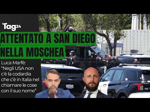 Attentato a San Diego, Marfè: "Negli USA non c'è la codardia italiana nel parlare di terrorismo"