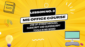 Lesson no.3 I MS Office I Strikethrough I Subscript I Superscript I MS Word