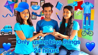 we only used Blue things  for 24 hours || eating blue food also || funny challenge