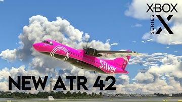 ATR 42-600 FIRST LOOK at the New Plane on MSFS XBOX…Is it Good?