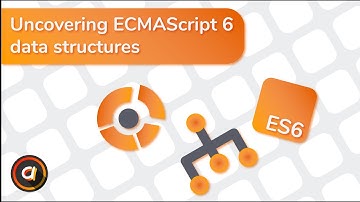 Uncovering ECMAScript 6 data structures
