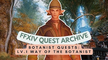 Botanist: Lv.1 So You Want to Be a Botanist & Way of the Botanist | No Commentary