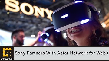 Sony Partners With Astar Network for Web3 Incubation Program