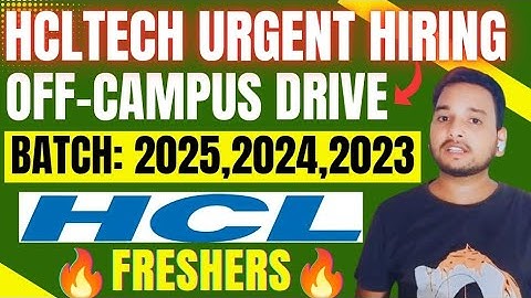 HCLTech Hiring 2025 | Off-Campus Recruitment Drive | Freshers Jobs 2023/2024/2025 Batch
