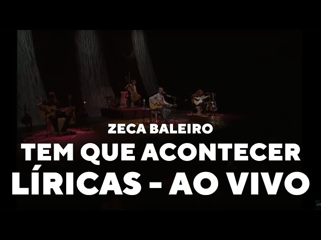 Zeca Baleiro - Tem que acontecer