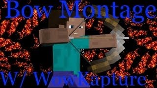 Bow Montage W/ WowKapture OITC