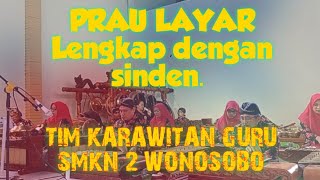 PRAU LAYAR. Gamelan Jawa.