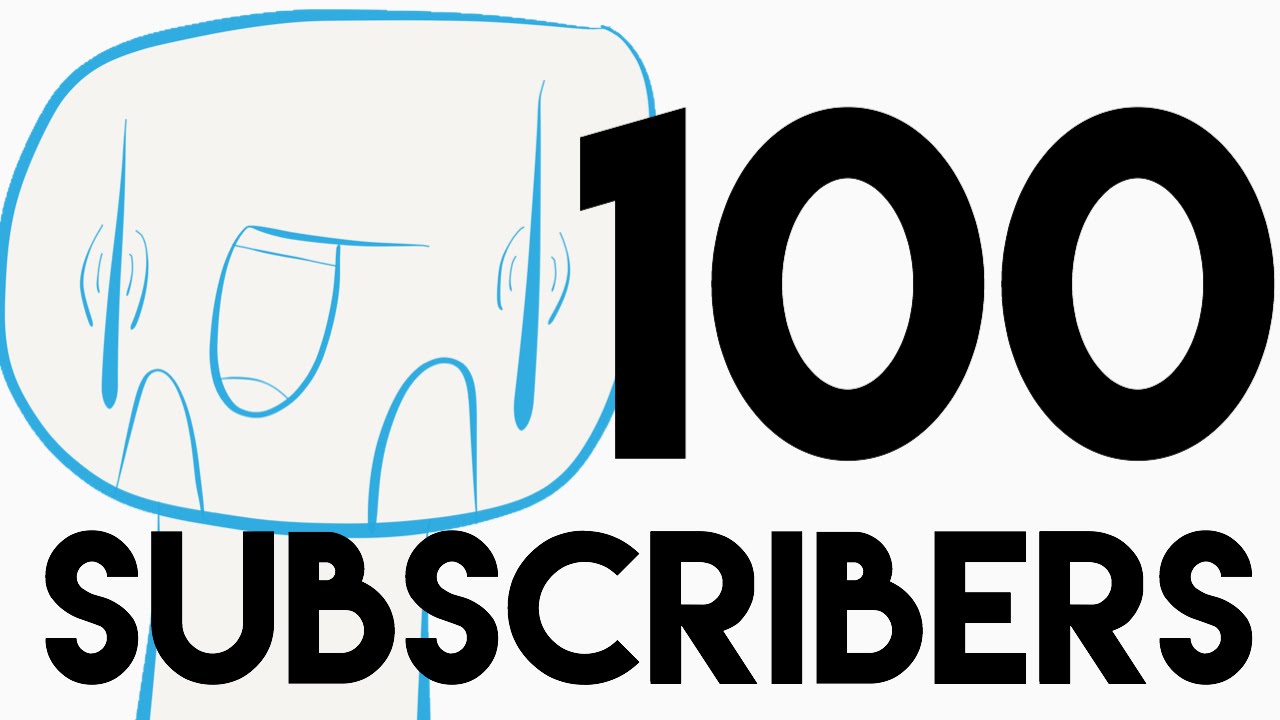 100 SUBSCRIBERS!!