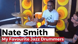 Nate Smith's most influential jazz drummers