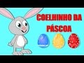 Coelhinho da Páscoa | Músicas Infantis