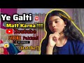 Ye Galti Matt Karna !!! 😱 Youtube Strike Pakka !!! ( I got my first strike )Don't Do this mistake 😢🤯