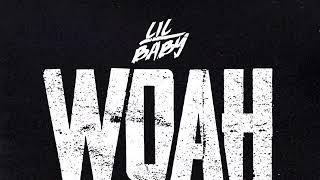 Lil Baby - Woah (Clean)