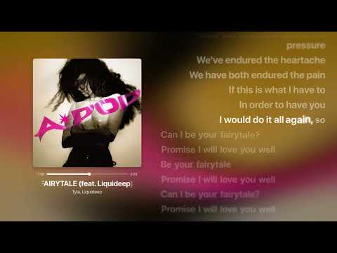 Tyla - FAIRYTALE ft. Liquideep (Lyrics)
