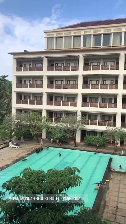 Pangandaran. Pantai Indah Resort hotel #pangandaran #hotel #pantaipangandaran #healing #jawabarat