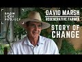 The Regenerative Farmer - David Marsh