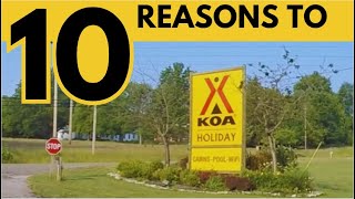 KOA Campgrounds:  10 Reasons You'll LOVE Your Stay!