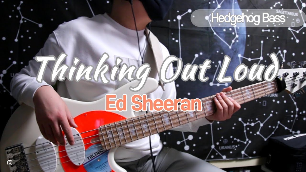 Guarda No.192 | Ed Sheeran - Thinking Out Loud | Bass Cover | Marleaux Votan su YouTube Guarda No.192 | Ed Sheeran - Thinking Out Loud | Bass Cover | Marleaux Votan su YouTube
