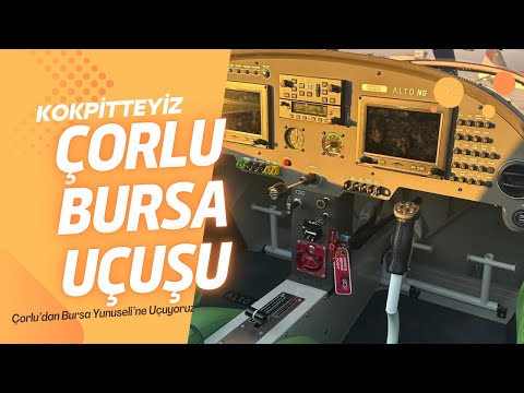 Kokpitteyiz Serimize Çorlu’dan Bursa’ya Marmara Denizi Üzerinden Devam Ediyoruz…