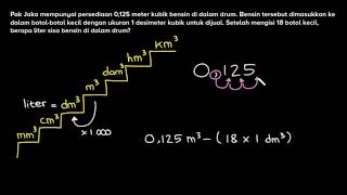 Soal Cerita Hubungan Satuan Volume | Pengukuran | Matematika | Khan Academy