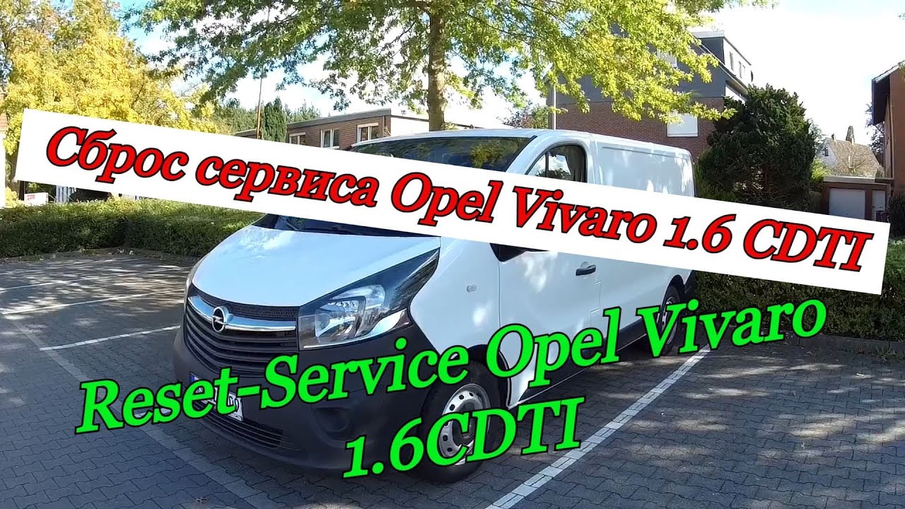 Opel Vivaro Service Zuruckstellen