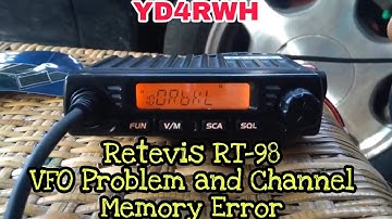 How to fix, Retevis RT-98 VFO and Error Write Channel Problem. The Solution is...
