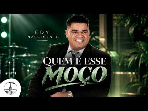 Edy Nascimento - Who is this young man? (Official Music Video)