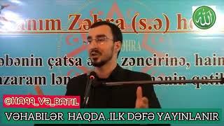 Hacı Taleh Bağırov .Vahabilər Haqqında
