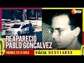 Fcildesviarse  reapareci pablo goncalvez  2232024