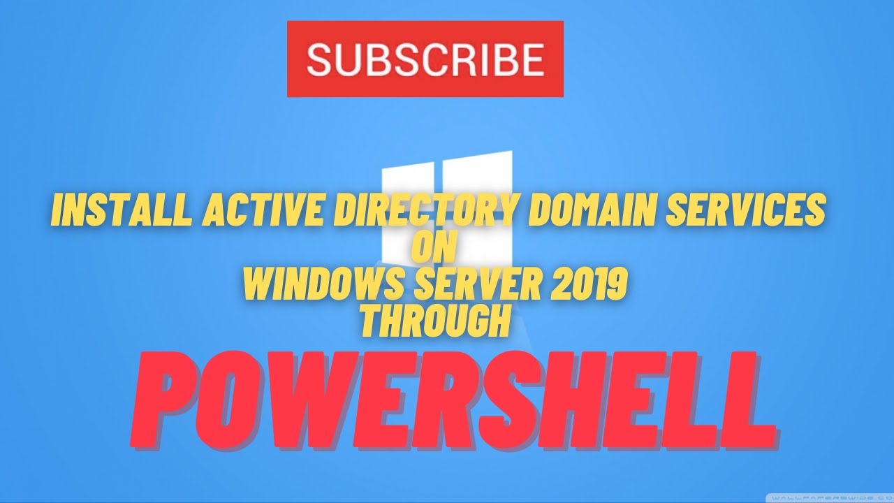 Active Directory Domain Services Setup through PowerShell - YouTube