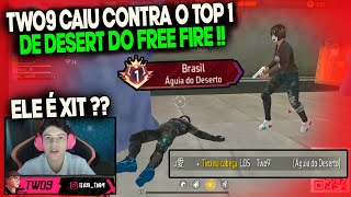 XIT?? TWO9 CAIU CONTRA O TOP 1 DE DESERT DO FREE FIRE NO CS,O CARA LEVOU ELE OS 4 ROUNDS COM 1 T1R0!