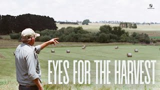 Sunday (AM) Service: Eyes For The Harvest