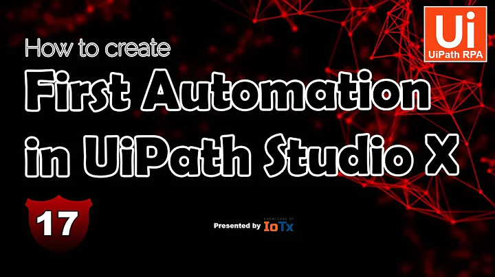 How to Create First Automation in Studio X || UiPath RPA Tutorials