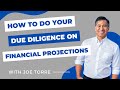 How to do your due diligence on financial projections