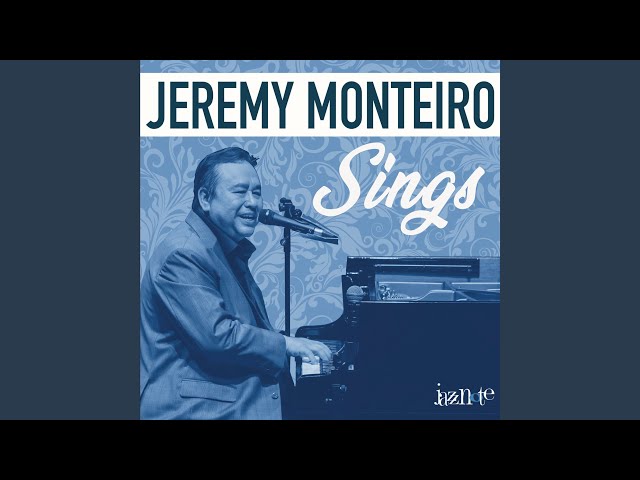 JEREMY MONTEIRO - Walking My Baby Home