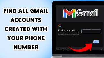How To Find All Gmail Accounts Created With Your Phone Number 2024 | Track Linked Gmail Accounts
