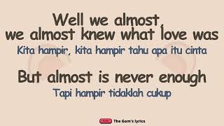 Ariana Grande  Almost Is Never Enough Ft Nathan Sykes  Lirik Dan Terjemahan Indonesia