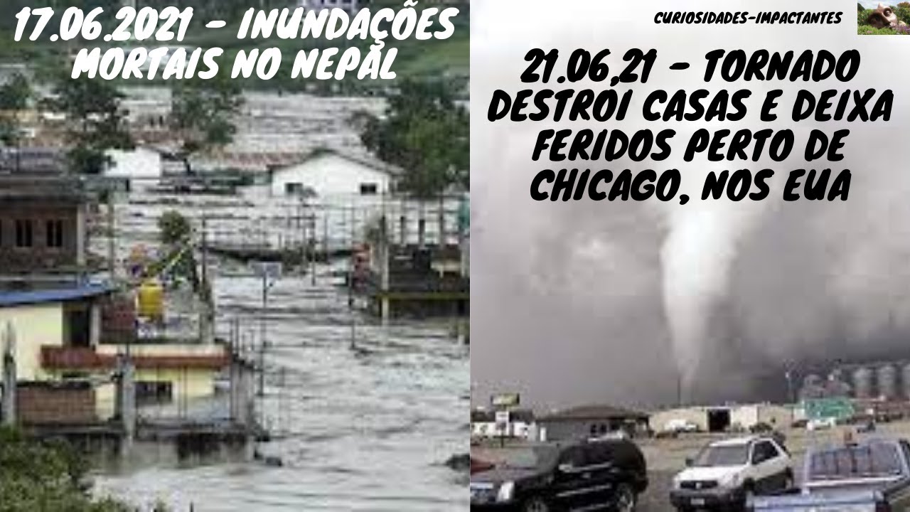 Catástrofes Naturais Nepal e Chicago EUA