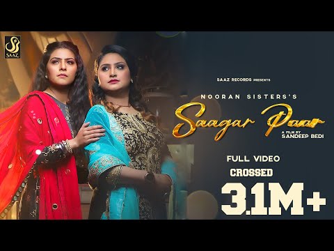 SAAGAR PAAR LYRICS - Nooran Sisters