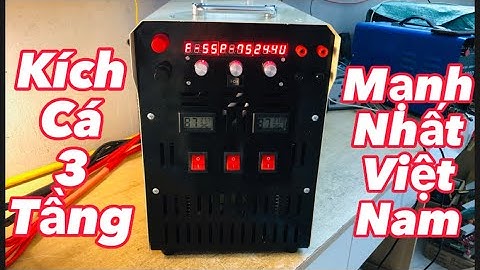 Kích cá 3 tầng Công suất KHỦNG chịu tải nước nặng cực TỐT - 4 Cảm E65 Hút cá cực mạnh !!!