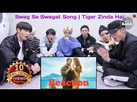 BTS Reaction to bollywood song _Swag Se Swagat Song | Tiger Zinda Hai | Salman Khan, Katrina Kaif