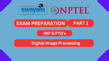 Digital Image Processing Part 1 || NPTEL Exam Series 2024 || MYSWAYAM #nptel #nptel2024 #myswayam