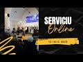 Serviciu Online - 13 Iulie  2025