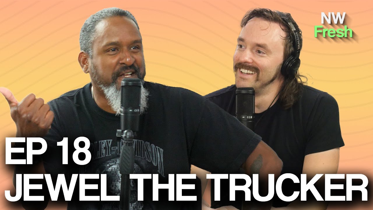 NW Fresh Episode 18 JEWEL THE TRUCKER on TRUCKING in THE PNW YouTube