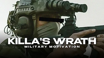 "Killa's Wrath" - Military Motivation