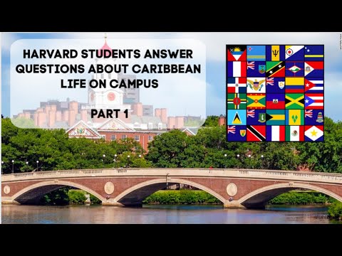 Harvard Students Answer Questions About Caribbean Life on Campus