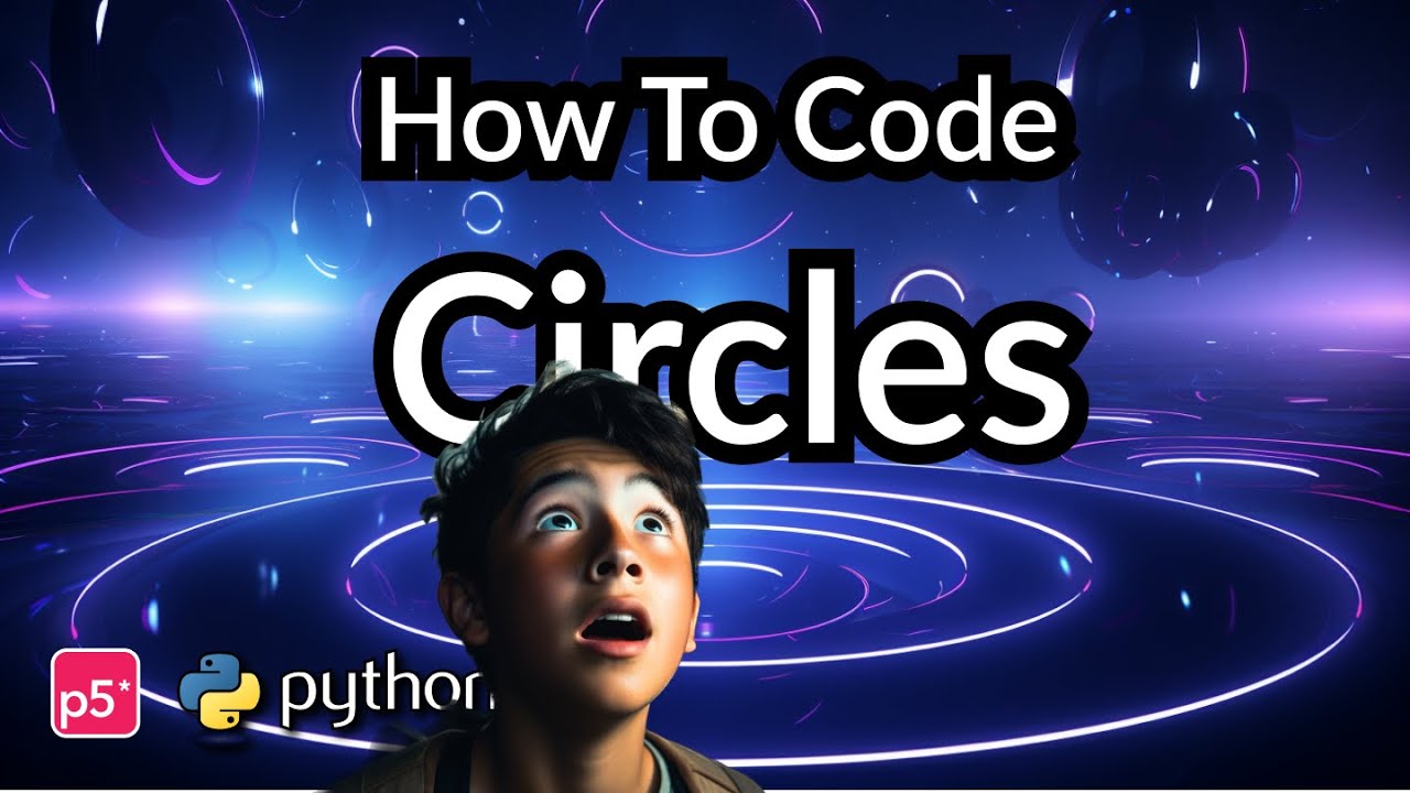 How to code circles & ellipses in P5 Python | Coding For Kids - YouTube