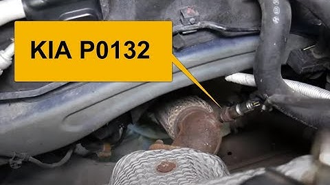 How to Fix a Kia P0132 Code: O2 Sensor Circuit High Voltage (Bank 1 Sensor 1)