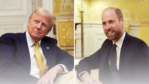 Prince William will provide 'icing on the cake' to Donald Trump.