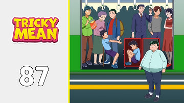 Tricky Mean: Brain Puzzle Level 87