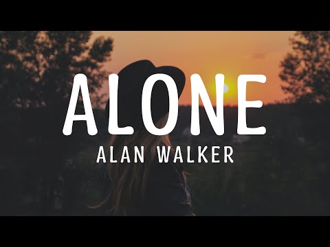 alan-walker---alone-(lyrics)